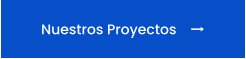 Nuestros Proyectos